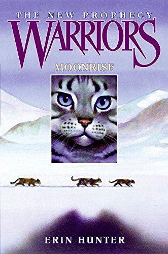 Moonrise (Warriors: The New Prophecy, Book 2) by Erin Hunter