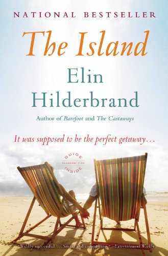 The Island: A Novel by Elin Hilderbrand