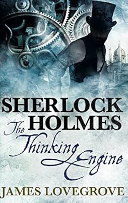 Sherlock Holmes: The Thinking Engine