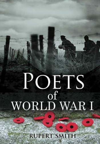 Poets of World War I by Rupert Smith