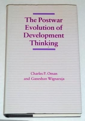 The Postwar Evolution of Development Thinking