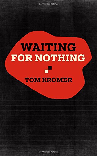 Waiting For Nothing
