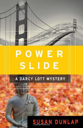 Power Slide: A Darcy Lott Mystery by Susan Dunlap