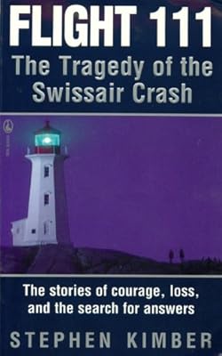 Flight 111: The Tragedy of the Swissair Crash