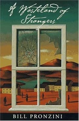 A Wasteland of Strangers