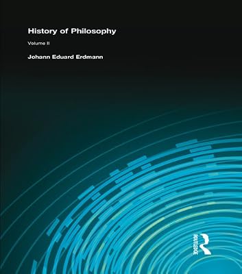History of Philosophy: Volume II
