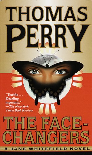 The Face-Changers (Jane Whitefield) by Thomas Perry