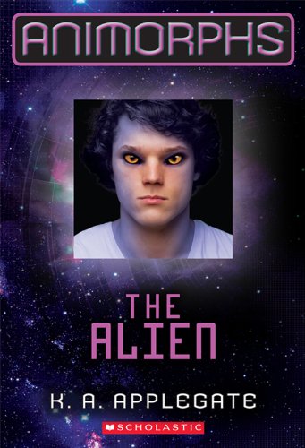 Animorphs #8: The Alien by K. A. Applegate