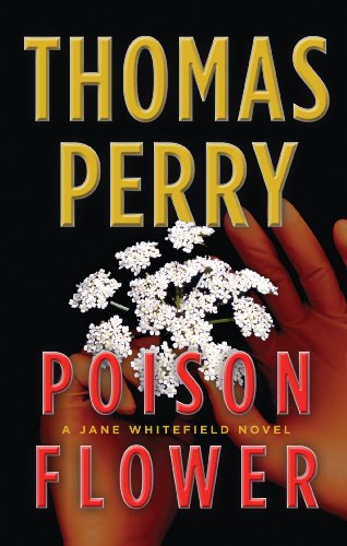 Poison Flower by Thomas Perry