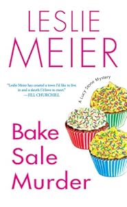 Bake Sale Murder (A Lucy Stone Mystery Series Book 13)