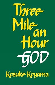Three Mile an Hour God