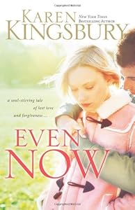 Even Now (Lost Love Series #1)
