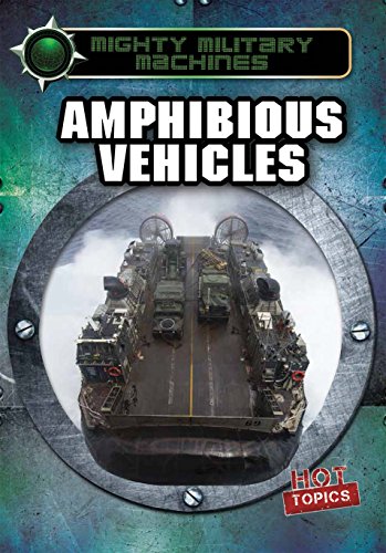 Amphibious Vehicles by Ryan Nagelhout                       (Editor)