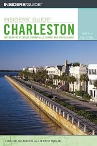Insiders' Guide to Charleston by J. Michael McLaughlin
