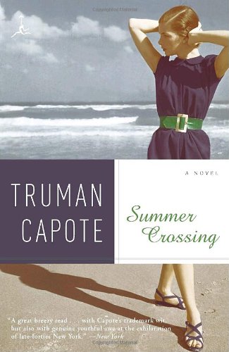 Summer Crossing: A Novel (Modern Library Paperbacks) by Truman Capote