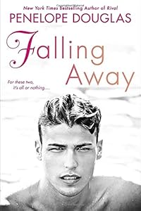Falling Away: The Fall Away Series