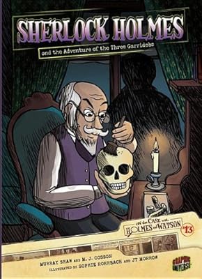 #13 Sherlock Holmes and the Adventure of the Three Garridebs (On the Case with Holmes and Watson)