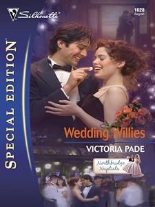 Wedding Willies (Northbridge Nuptials Book 2)