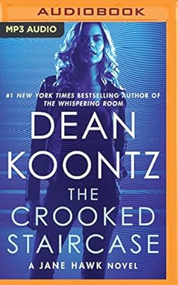 The Crooked Staircase: A Jane Hawk Novel