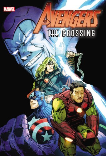 Avengers the Crossing by Bob Harras