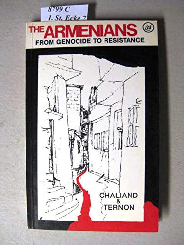 The Armenians: From Genocide to Resistance by Gerard Chaliand