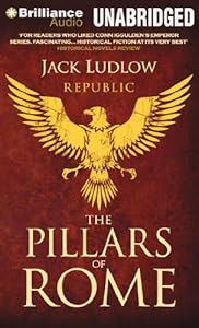 The Pillars of Rome (The Republic Trilogy)