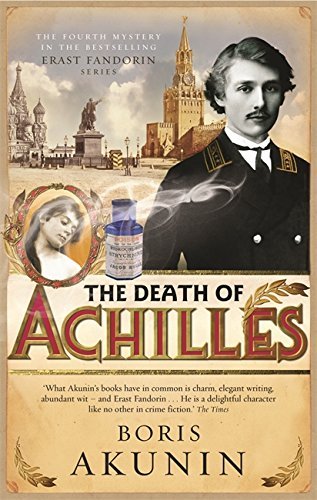 The Death of Achilles by Boris Akunin (2005-08-11) by See all