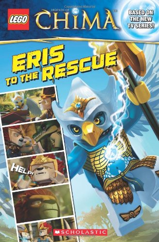 LEGO Legends of Chima: Eris to the Rescue by Marilyn Easton