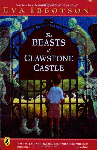 The Beasts of Clawstone Castle by Eva Ibbotson
