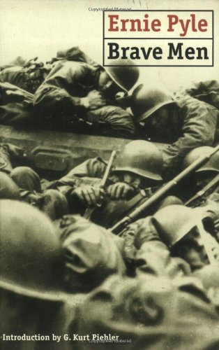 Brave Men by Ernie Pyle