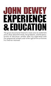 Experience And Education by John Dewey
