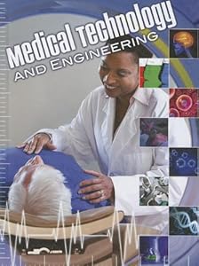 Medical Technology and Engineering
