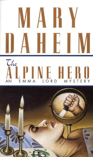 Alpine Hero: An Emma Lord Mystery by Mary Daheim