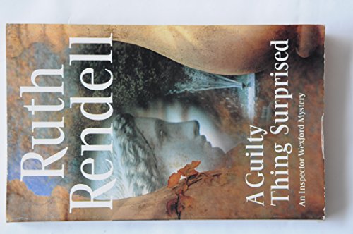 A Guilty Thing Surprised by Ruth Rendell