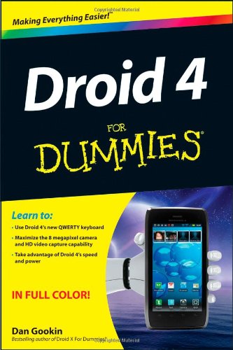Droid 4 For Dummies by Dan Gookin