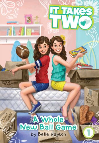 A Whole New Ball Game (It Takes Two) by Belle Payton