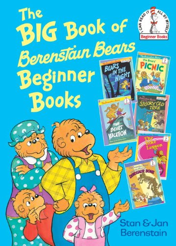 The Big Book of Berenstain Bears Beginner Books by Jan Berenstain
