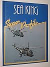 SEA KING (SUPER PROFILE)