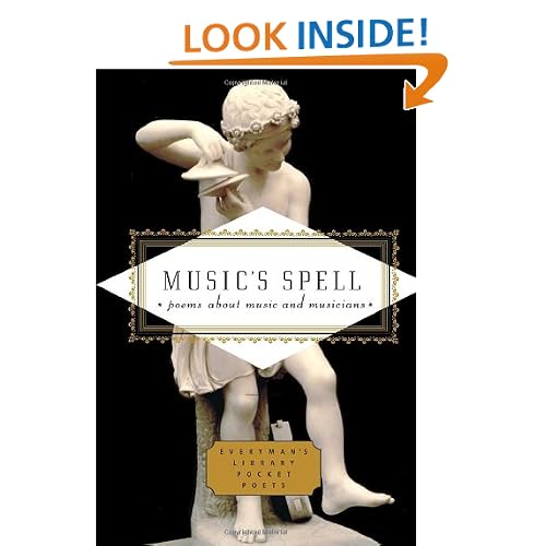 Music's Spell: Poems About Music and Musicians (Everyman's Library Pocket Poets)