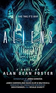 Aliens: The Official Movie Novelization
