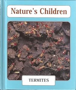 Termites (Nature's Children)