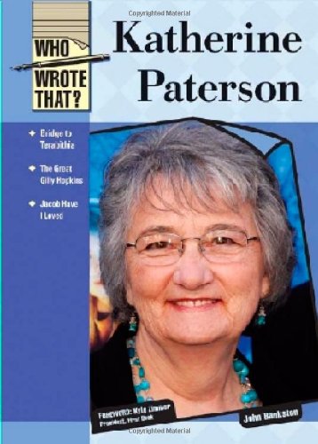 Katherine Paterson (Who Wrote That?) by John Bankston