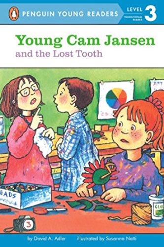 Young Cam Jansen and the Lost Tooth by David A. Adler