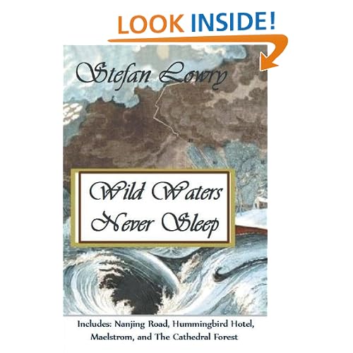 Wild Waters Never Sleep