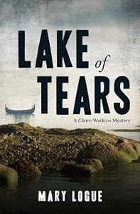 Lake of Tears: A Claire Watkins Mystery