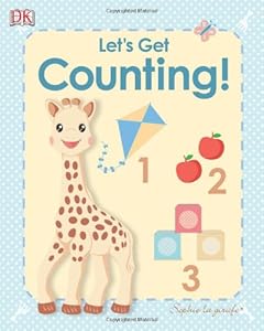 My First Sophie la girafe: Let's Get Counting!