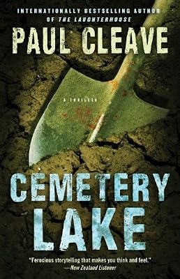 Cemetery Lake: A Thriller (Christchurch Noir Crime Series)