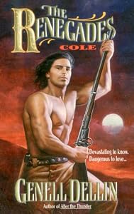 The Renegades: Cole by Genell Dellin