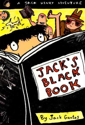 Jack's Black Book (Jack Henry) by Jack Gantos