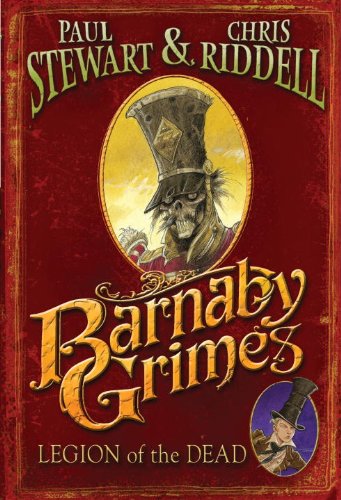 Barnaby Grimes: Legion of the Dead by Paul Stewart